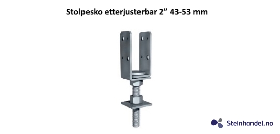 Stolpesko etterjusterbar 2 43-53 mm