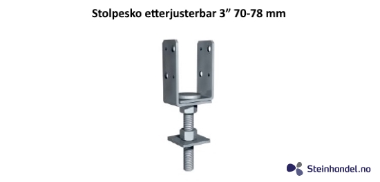 Stolpesko etterjusterbar 3 70-78 mm